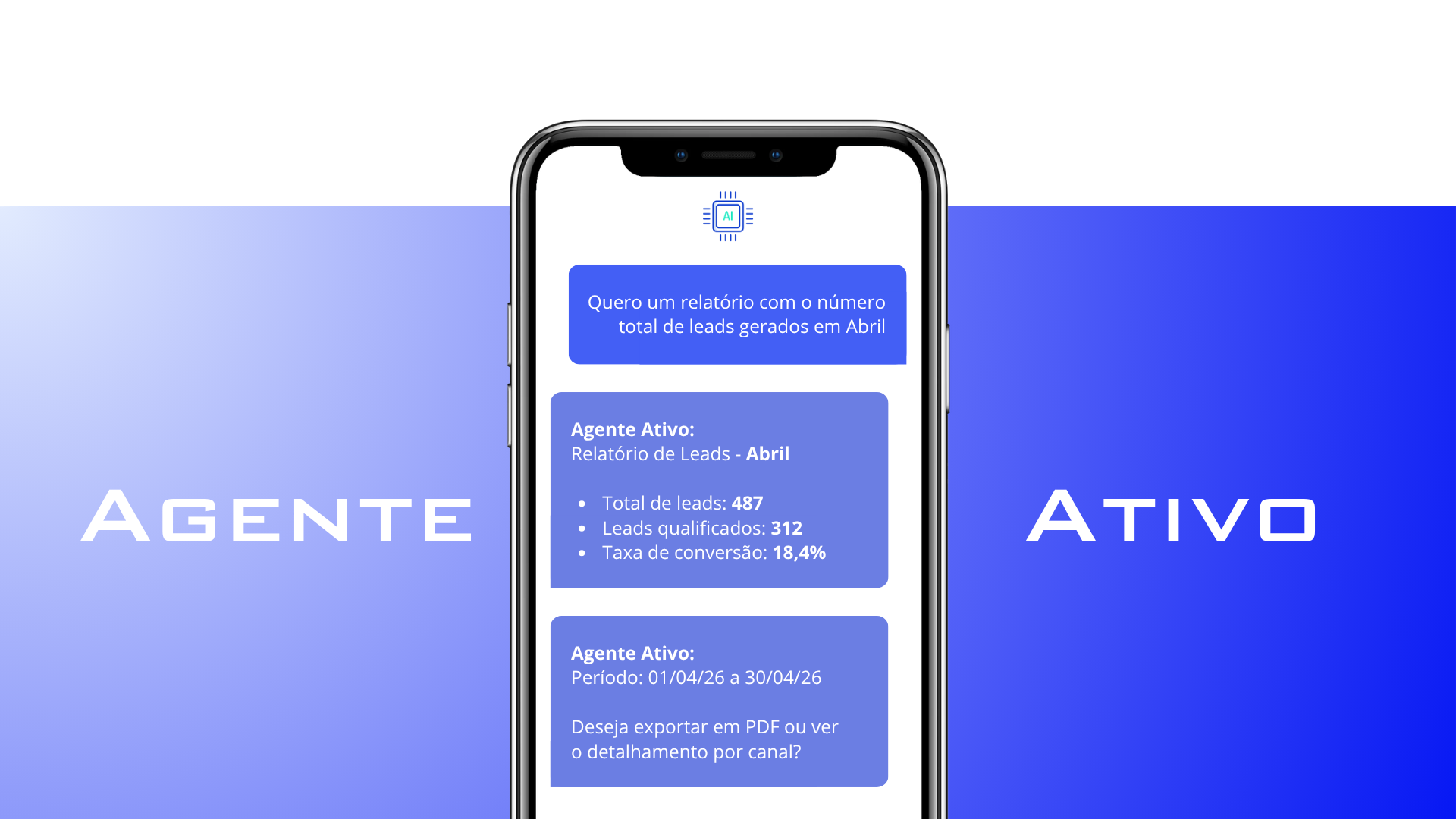 Conversa com o Agente Ativo no celular gerando relatórios em tempo real